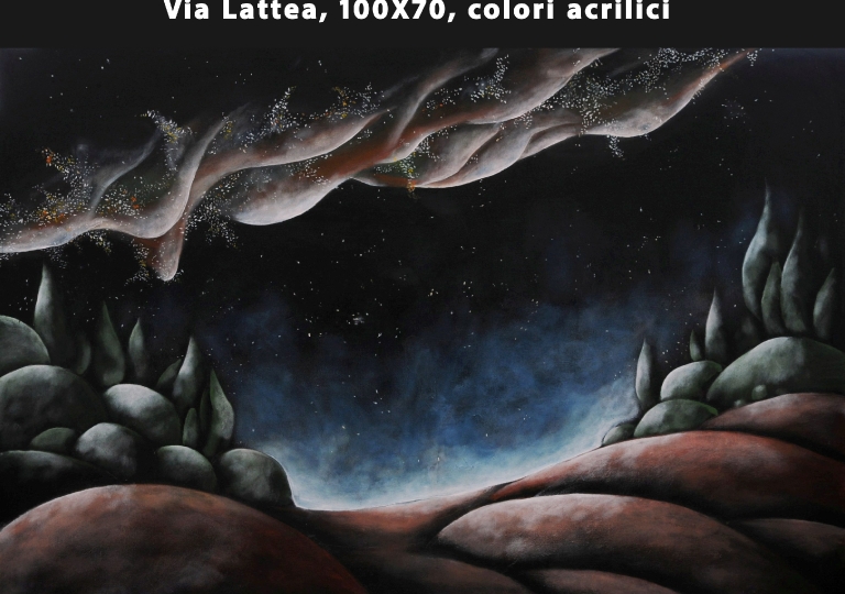 6 Via Lattea, 100X70, colori acrilici